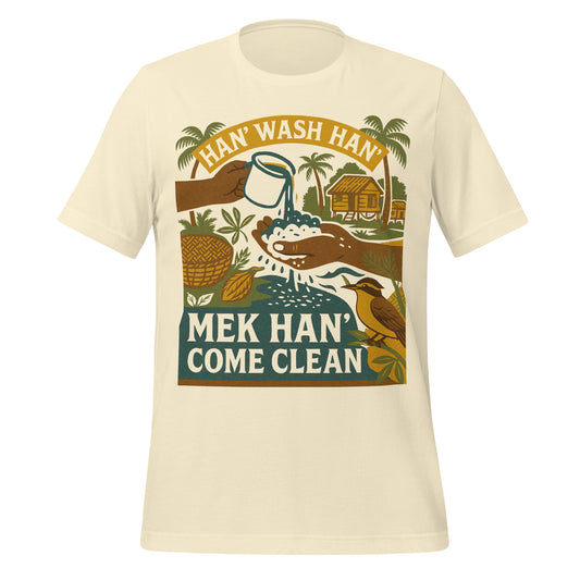 Han’ Wash Han’ Come Clean Tee